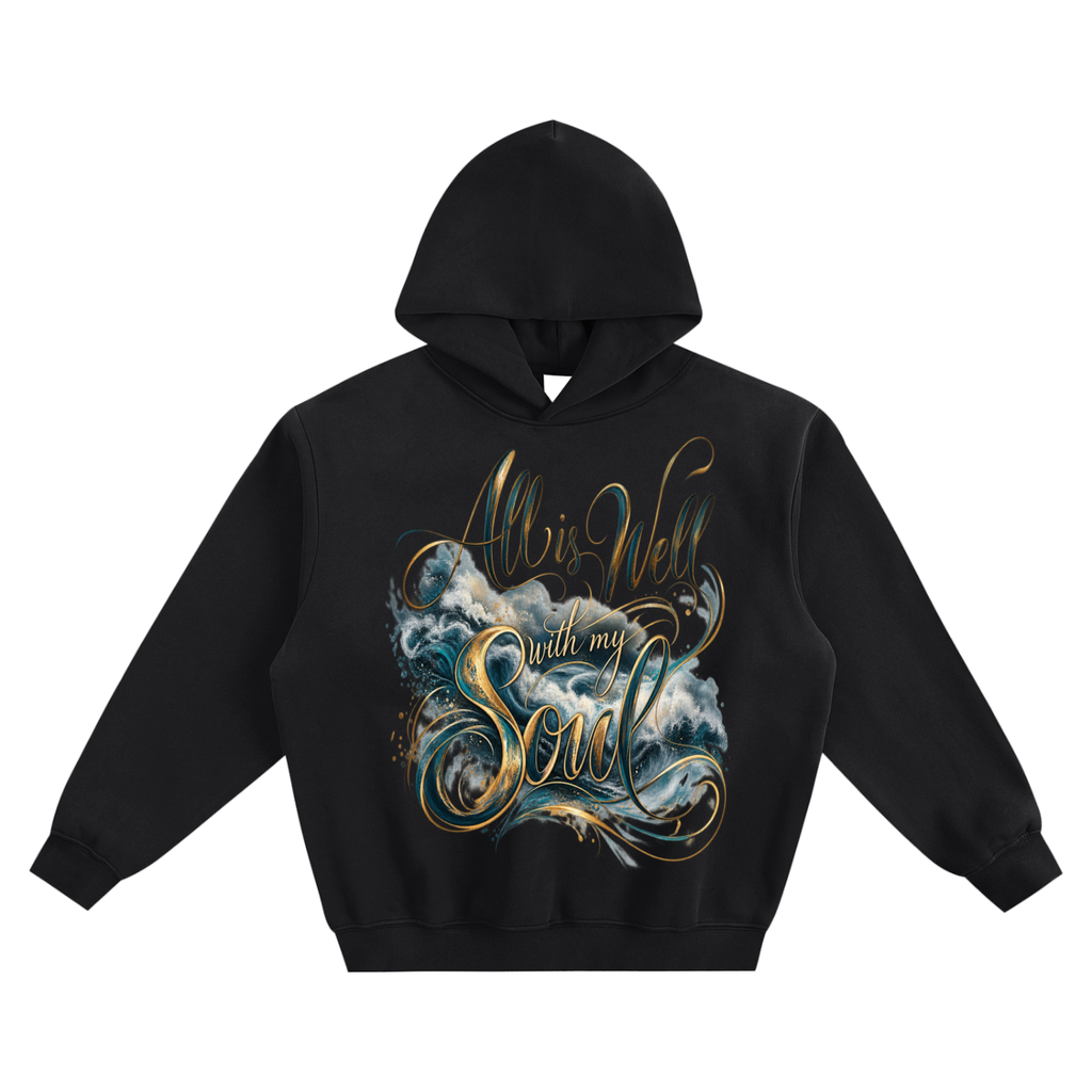 All Is Well With My Soul Wearable Art  - Fleeced Boxy Hoodie