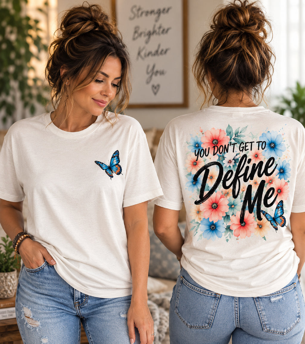 You Don't Get To Define Me - Radiant Essential  T-Shirt