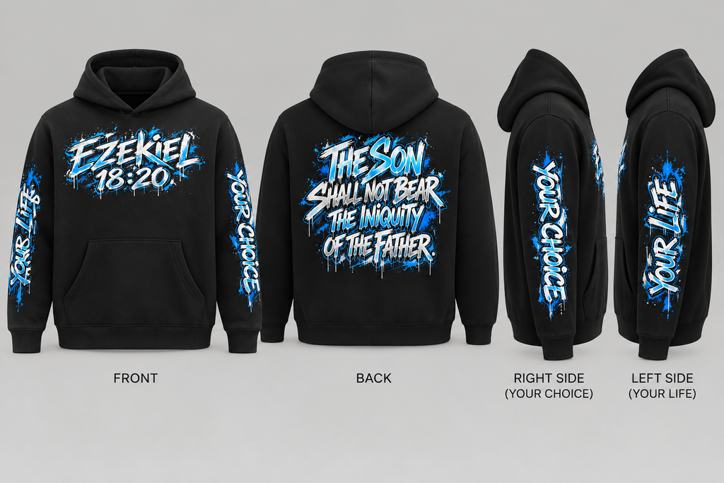 Ezekiel 18:20 | Your Life, Your Choice Graffiti Hoodie