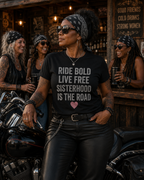 Ride Bold Live Free Sisterhood  -  Heavyweight t-shirt