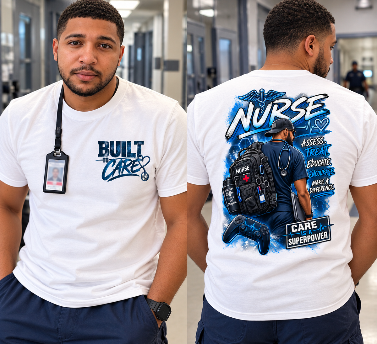 Built to Care – Nurse Graphic T-Shirt